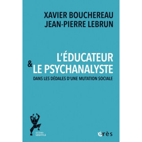 L'éducateur et le psychanalyste