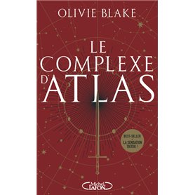Atlas Six - Tome 3 Le complexe d'Atlas