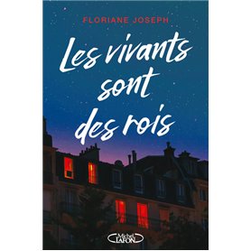 Les vivants sont des rois