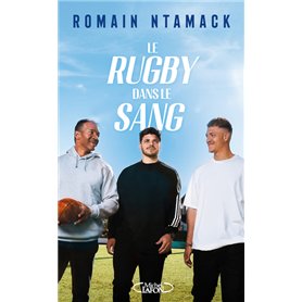 Le rugby dans le sang