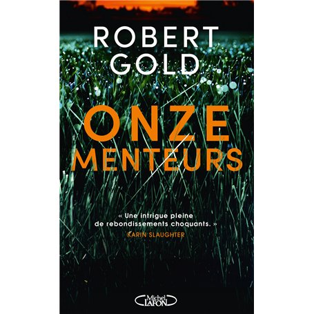 Onze menteurs