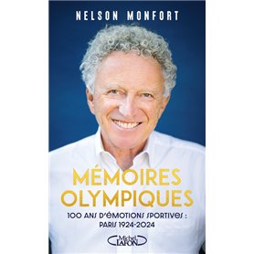 Mémoires Olympiques - 100 ans d'émotions sportives : 1924 - 2024