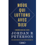 Nous qui luttons avec Dieu - Considérations sur le Divin