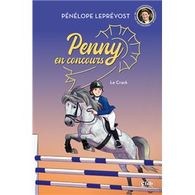 Penny en concours - Nouvelle édition - Tome 1 Le crack