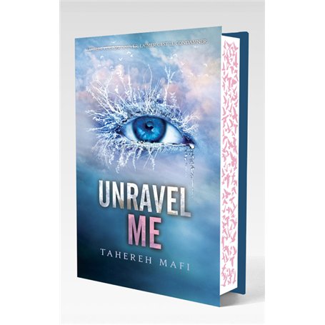 Insaisissable - Edition collector - Tome 2 Unravel me