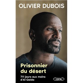 Prisonnier du désert - 711 jours aux mains d'Al-Qaida