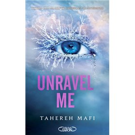 Unravel me