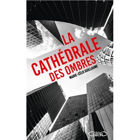 La cathédrale des ombres