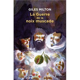 La guerre de la noix muscade