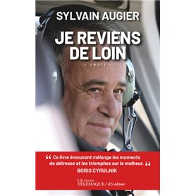 Je reviens de loin