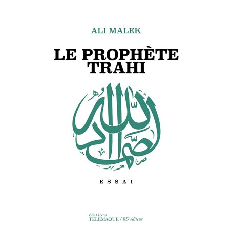 Le prophète trahi