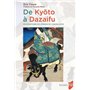 De Kyoto à Dazaifu
