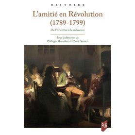 L'amitié en Révolution