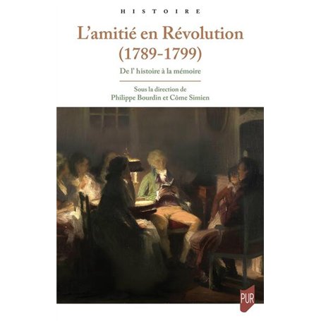 L'amitié en Révolution