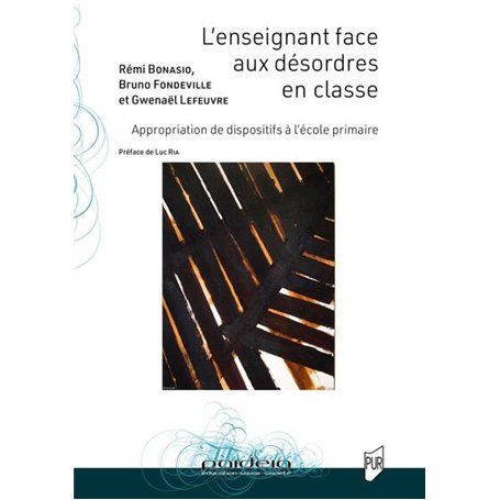 L'enseignant face aux désordres en classe