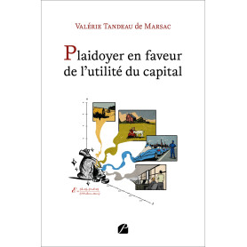 Plaidoyer en faveur de l'utilité du capital