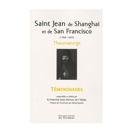 Saint Jean de Shanghaï et de San Francisco (1896-1966)