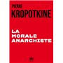La Morale anarchiste
