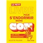 Le petit livre pour s'endormir moins con