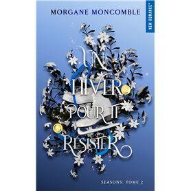 Un hiver pour te résister
