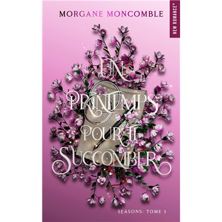 Un printemps pour te succomber