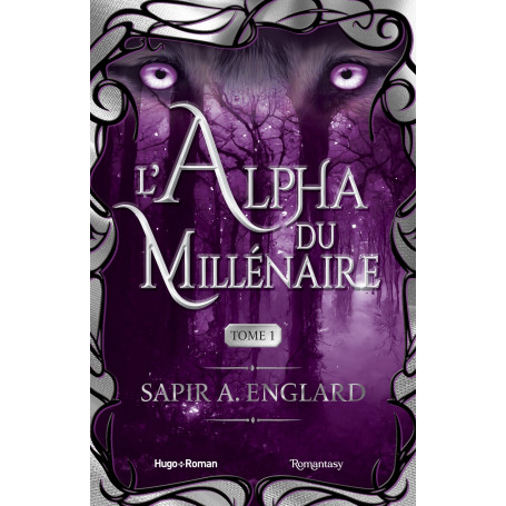 L'Alpha du millénaire tome 1
