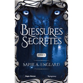 L'Alpha du millénaire tome 5 - Blessures secrètes