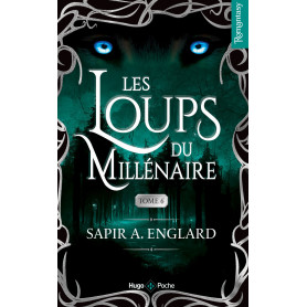 Les Loups du millénaire - Tome 06