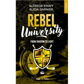 Rebel University - Tome 04