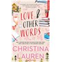 Love and other words