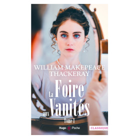 La foire aux vanités - Tome 1