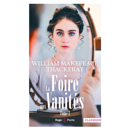 La foire aux vanités - Tome 1