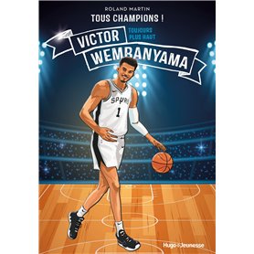 Tous champions ! Victor Wembanyama