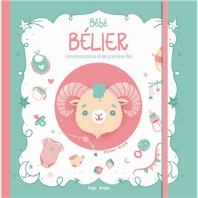 Bébé Bélier - Livre de naissance et des premières fois