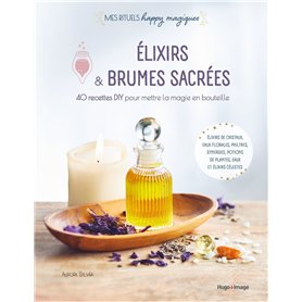 Élixirs et brumes sacrées