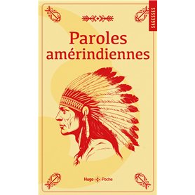 Paroles amérindiennes