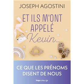 Et ils m'ont appelé Kevin