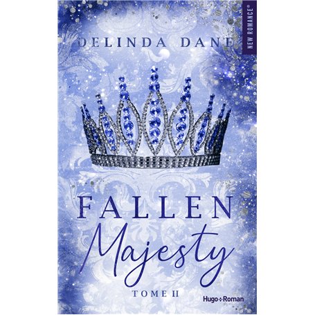 Fallen Majesty - Tome 02