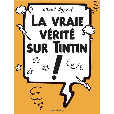 La vraie vérité sur Tintin