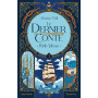 Le dernier conte - Tome 03