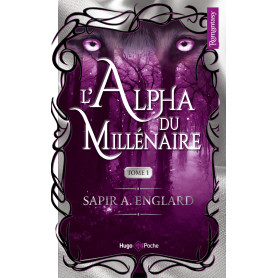 L'alpha du millénaire Tome 01