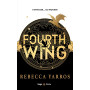 Fourth Wing - Version française - Poche