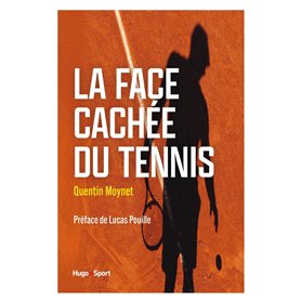 La face cachée du tennis