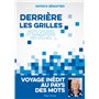 Derrière les grilles - Mots croisés et divagations réfléchies