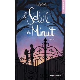 Le soleil de minuit - Tome 01