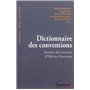 DICTIONNAIRE DES CONVENTIONS
