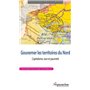 Gouverner les territoires du Nord