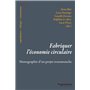 Fabriquer l'économie circulaire