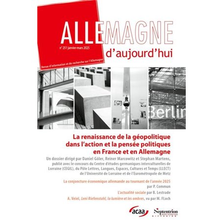 La renaissance de la géopolitique dans l'action et la pensée politiques en France et en Allemagne