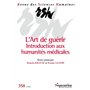 L'Art de guérir. Introduction aux humanités médicales